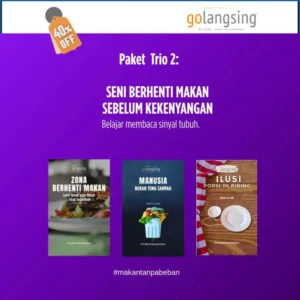 E-Book PAKET TRIO 2: Belajar Berhenti Makan di Waktu yang Tepat
